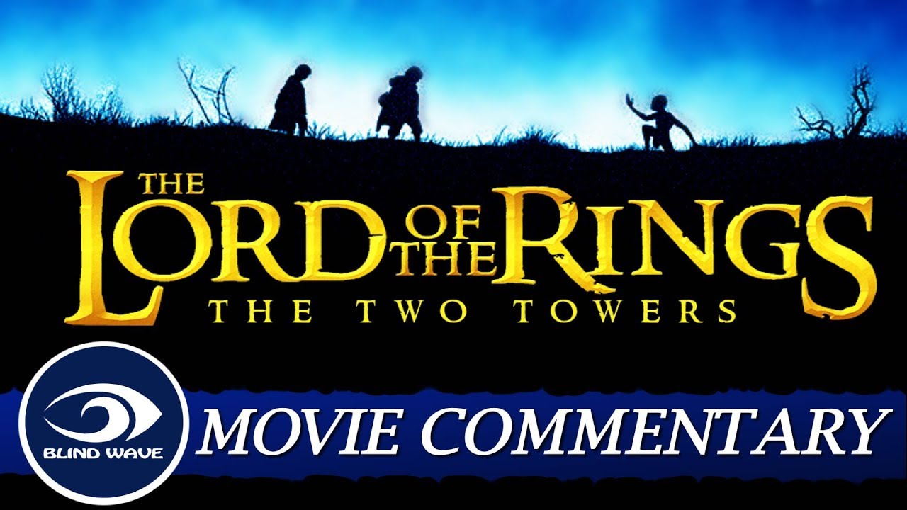 lord of the rings the two towers extended edition free openload